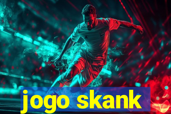 jogo skank